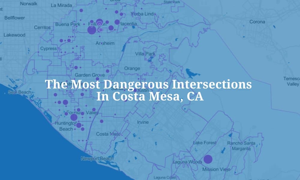 The Most Dangerous Intersections in Costa Mesa