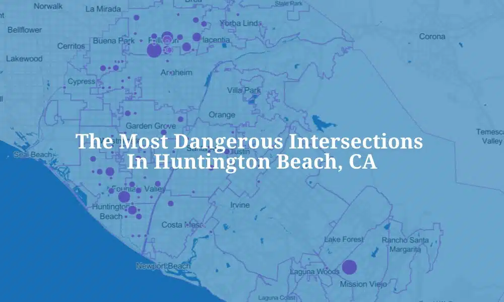 The Most Dangerous Intersections in Huntington Beach